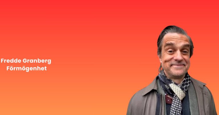 Fredde Granberg Förmögenhet