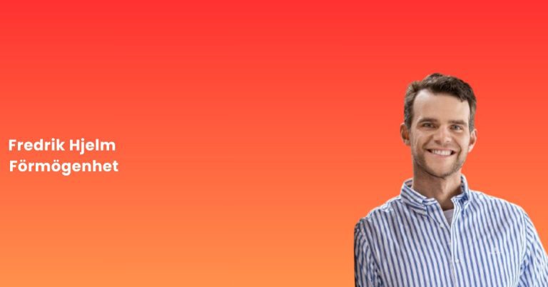 Fredrik Hjelm Förmögenhet & Lön 5 Fredrik Hjelm Förmögenhet