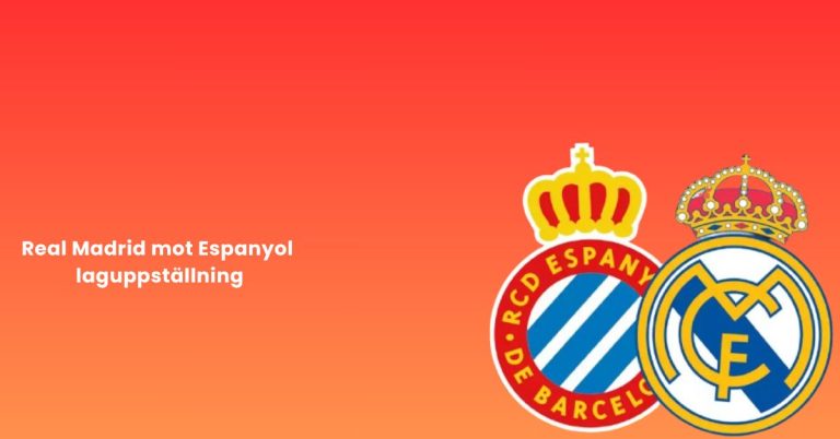 Real Madrid mot Espanyol laguppställning 1 Real Madrid mot Espanyol laguppställning