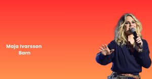Maja Ivarsson Barn