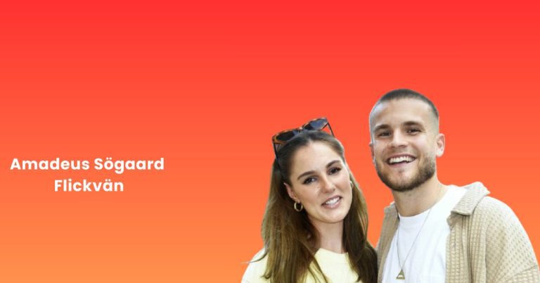 Amadeus Sögaard Flickvän