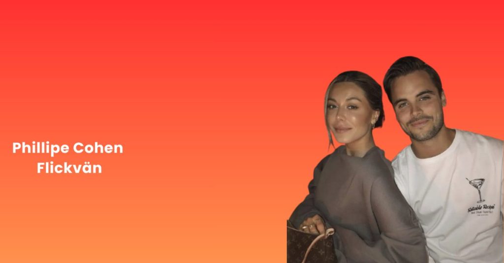 Phillipe Cohen Flickvän