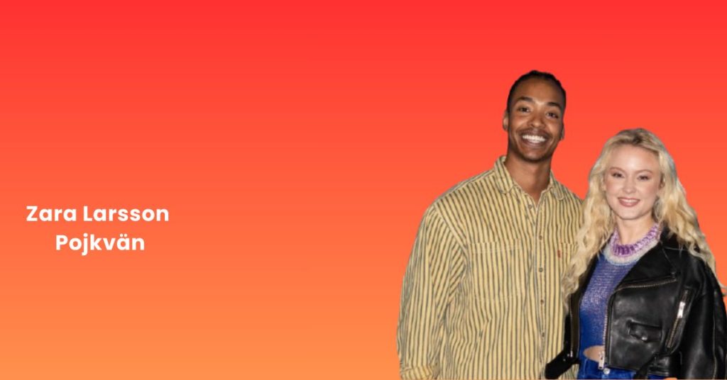 Zara Larsson Pojkvän