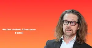 Anders Ankan Johansson Familj