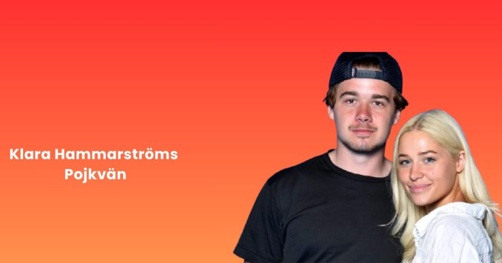 Klara Hammarströms Pojkvän