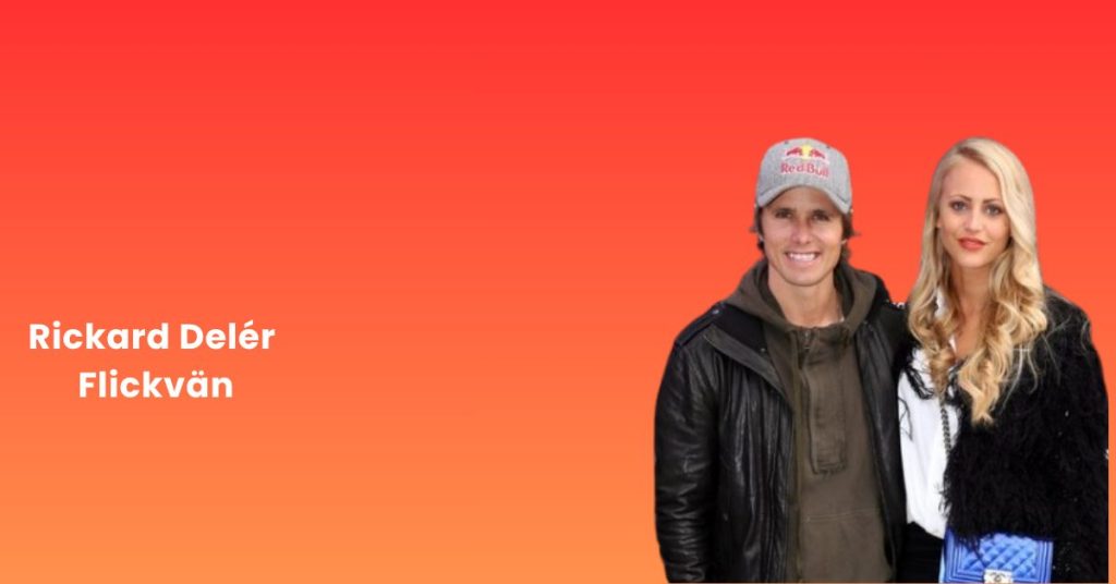 Rickard Delér Flickvän