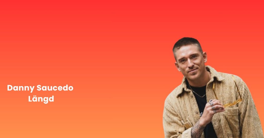 Danny Saucedo Längd