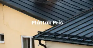 Plåttak Pris